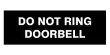 Signs ByLITA Basic Do Not Ring Doorbell Sign