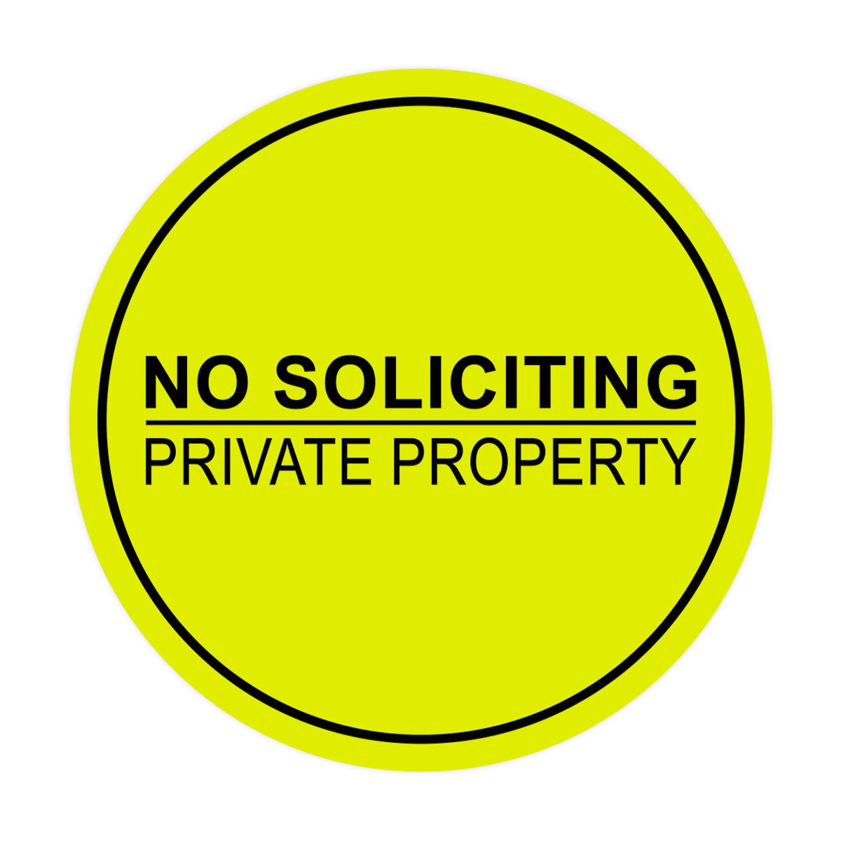 Signs ByLITA Circle No Soliciting Private Property Sign
