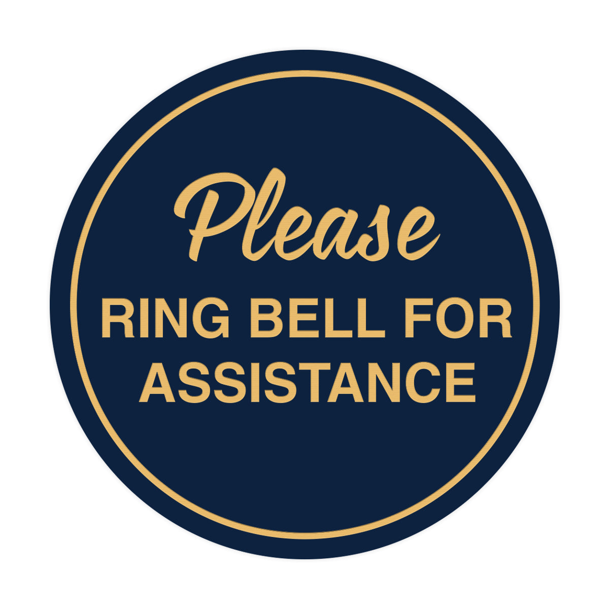 Signs ByLITA Circle Please Ring Bell For Assistance Sign