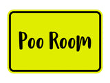 Signs ByLITA Classic Framed Poo Room Sign