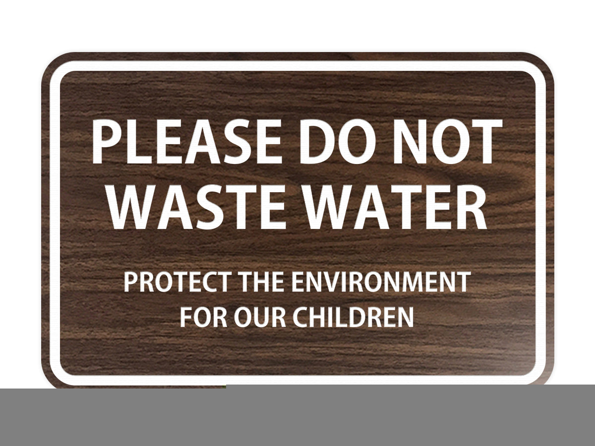 Signs ByLITA Classic Framed Please do Not Waste Water Sign