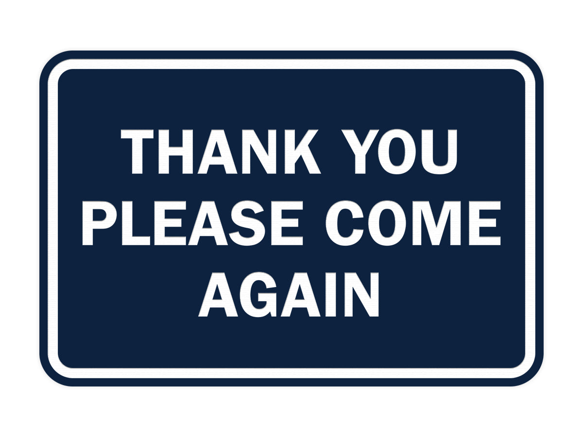 Signs ByLITA Classic Framed Thank You Please Come Again Sign