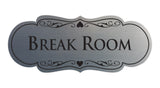 Signs ByLITA Designer Break Room Sign