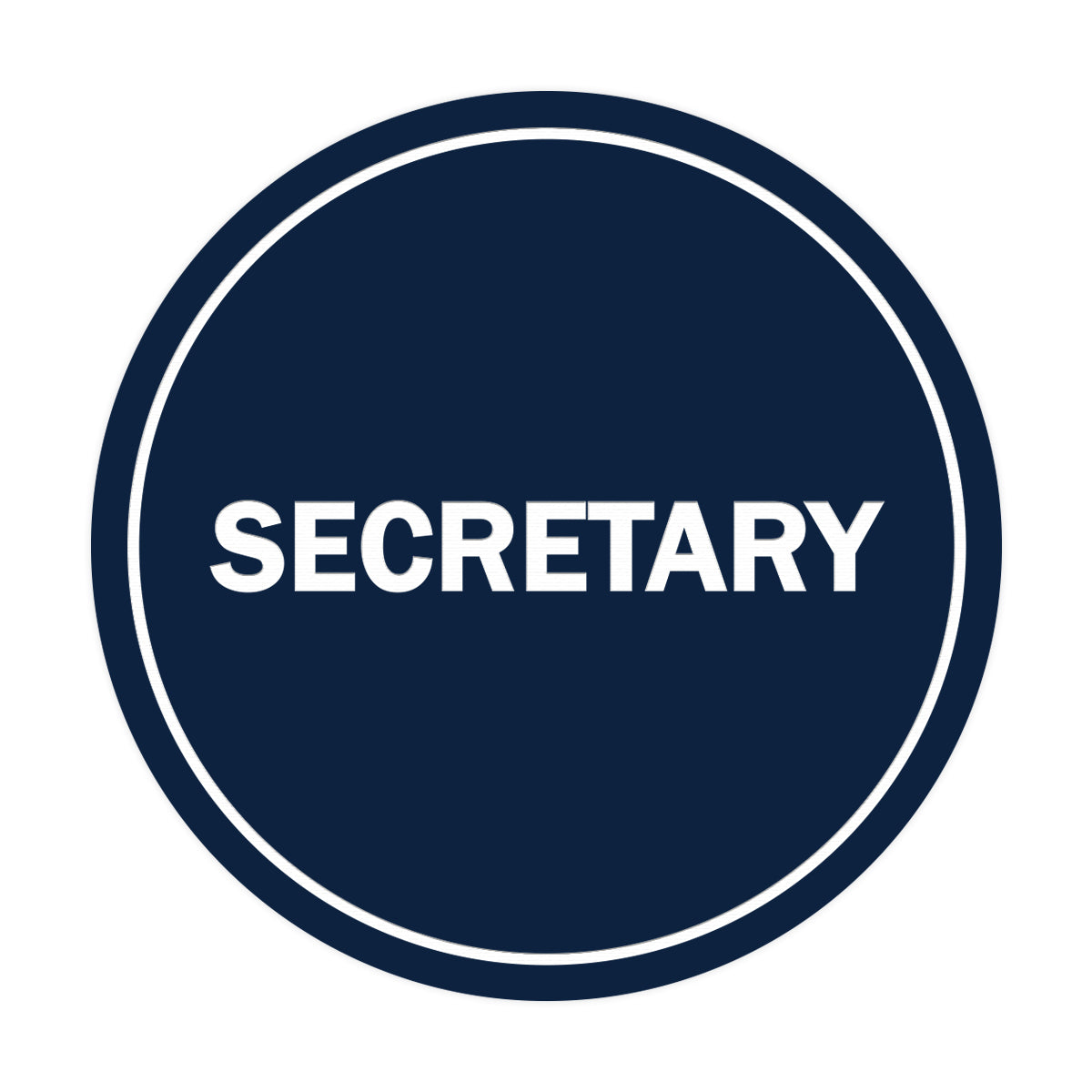 Signs ByLITA Circle Secretary Sign