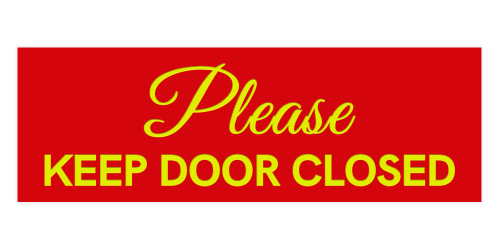 Signs ByLITA Basic Please Keep Door Closed Sign