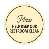 Signs ByLITA Circle Please Help Keep Our Restroom Clean Sign