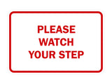Signs ByLITA Classic Framed Please Watch Your Step Sign