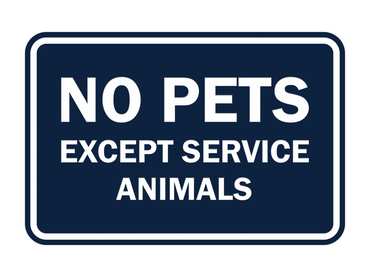 Signs ByLITA Classic Framed No Pets Except Service Animals Sign