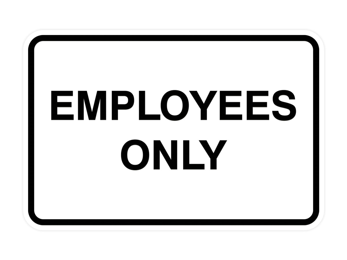 Signs ByLITA Classic Framed Employees Only Sign