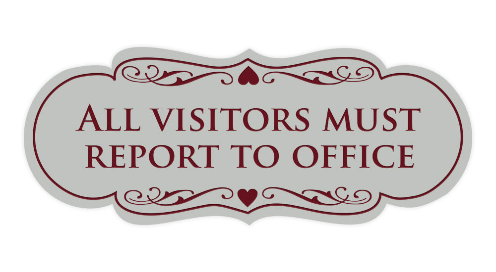 Signs ByLITA Designer All Visitors Must Report to Office Sign