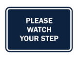 Signs ByLITA Classic Framed Please Watch Your Step Sign