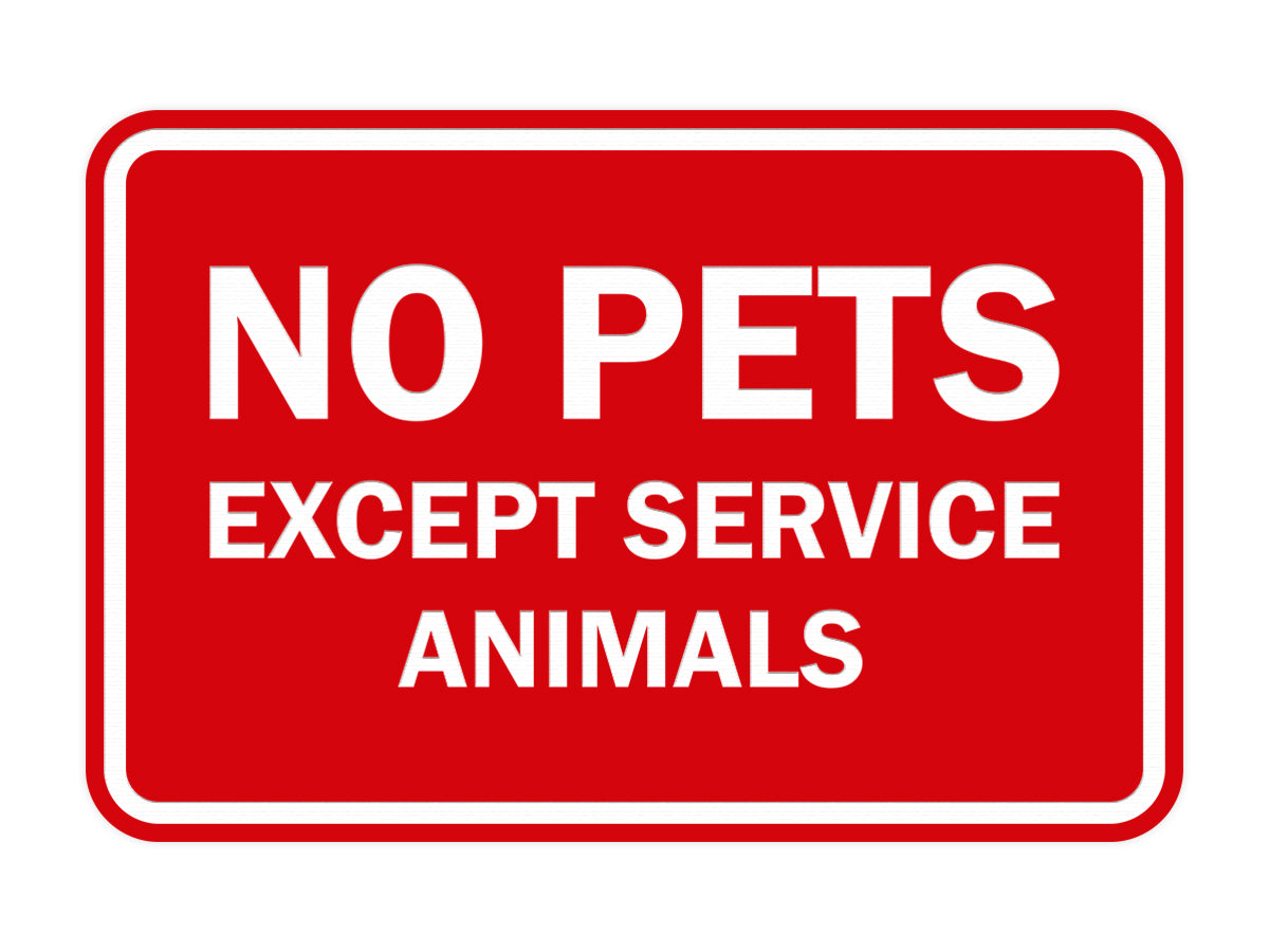 Signs ByLITA Classic Framed No Pets Except Service Animals Sign