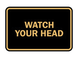Signs ByLITA Classic Framed Watch Your Head Sign