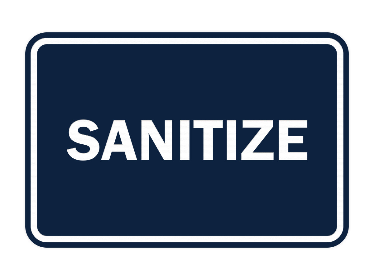 Signs ByLITA Classic Framed Sanitize Sign