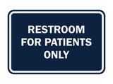 Signs ByLITA Classic Framed Restrooms For Patients Only Sign