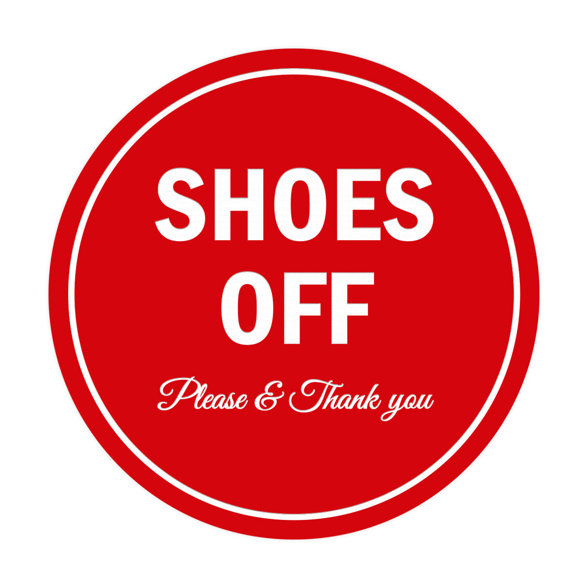Signs ByLITA Circle Shoes off Please Thank you Sign