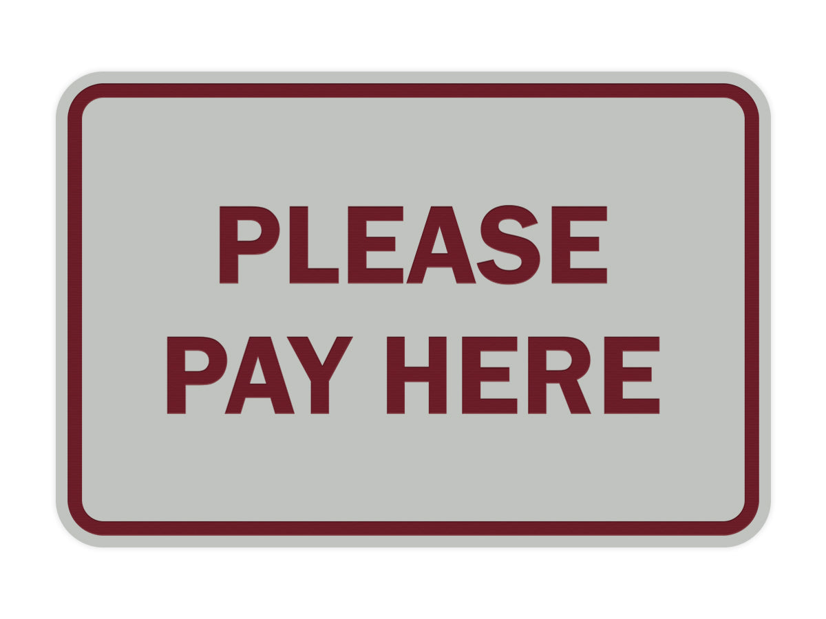 Signs ByLITA Classic Framed Please Pay Here Sign