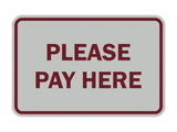 Signs ByLITA Classic Framed Please Pay Here Sign