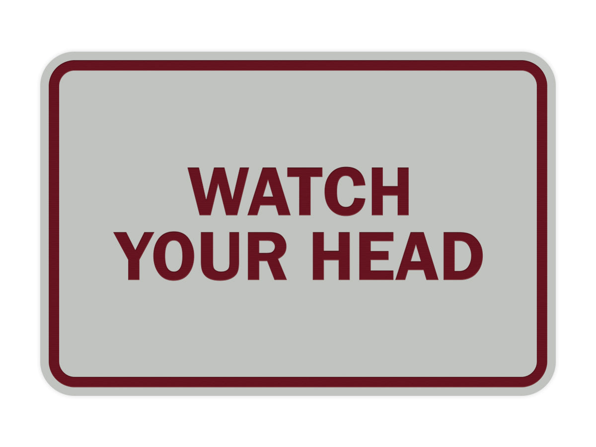 Signs ByLITA Classic Framed Watch Your Head Sign