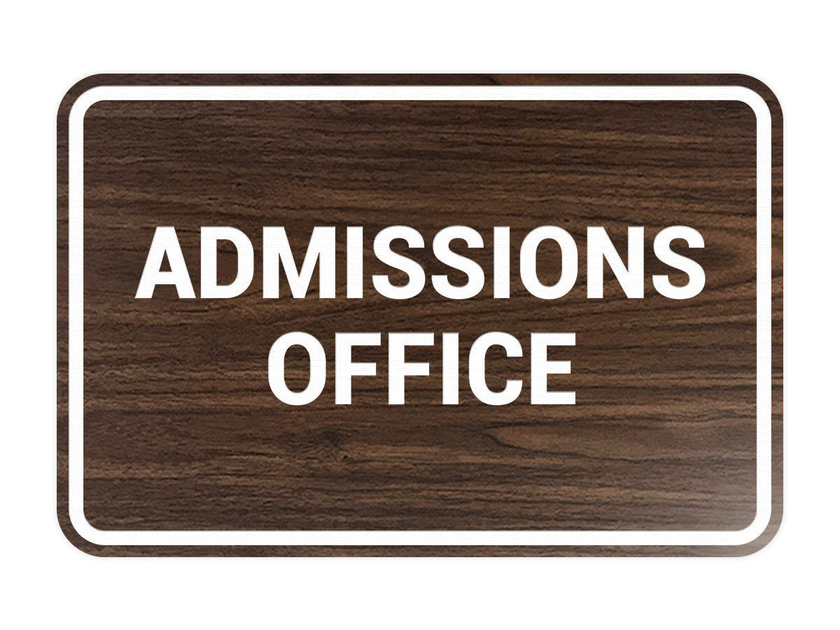 Signs ByLITA Classic Admissions Office Sign