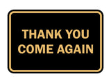 Signs ByLITA Classic Framed Thank you come again Sign