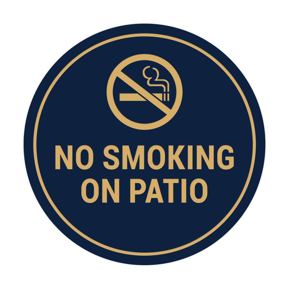 Signs ByLITA Circle No Smoking on Patio Sign