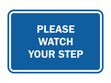 Signs ByLITA Classic Framed Please Watch Your Step Sign