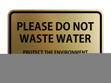 Signs ByLITA Classic Framed Please do Not Waste Water Sign