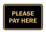 Signs ByLITA Classic Framed Please Pay Here Sign