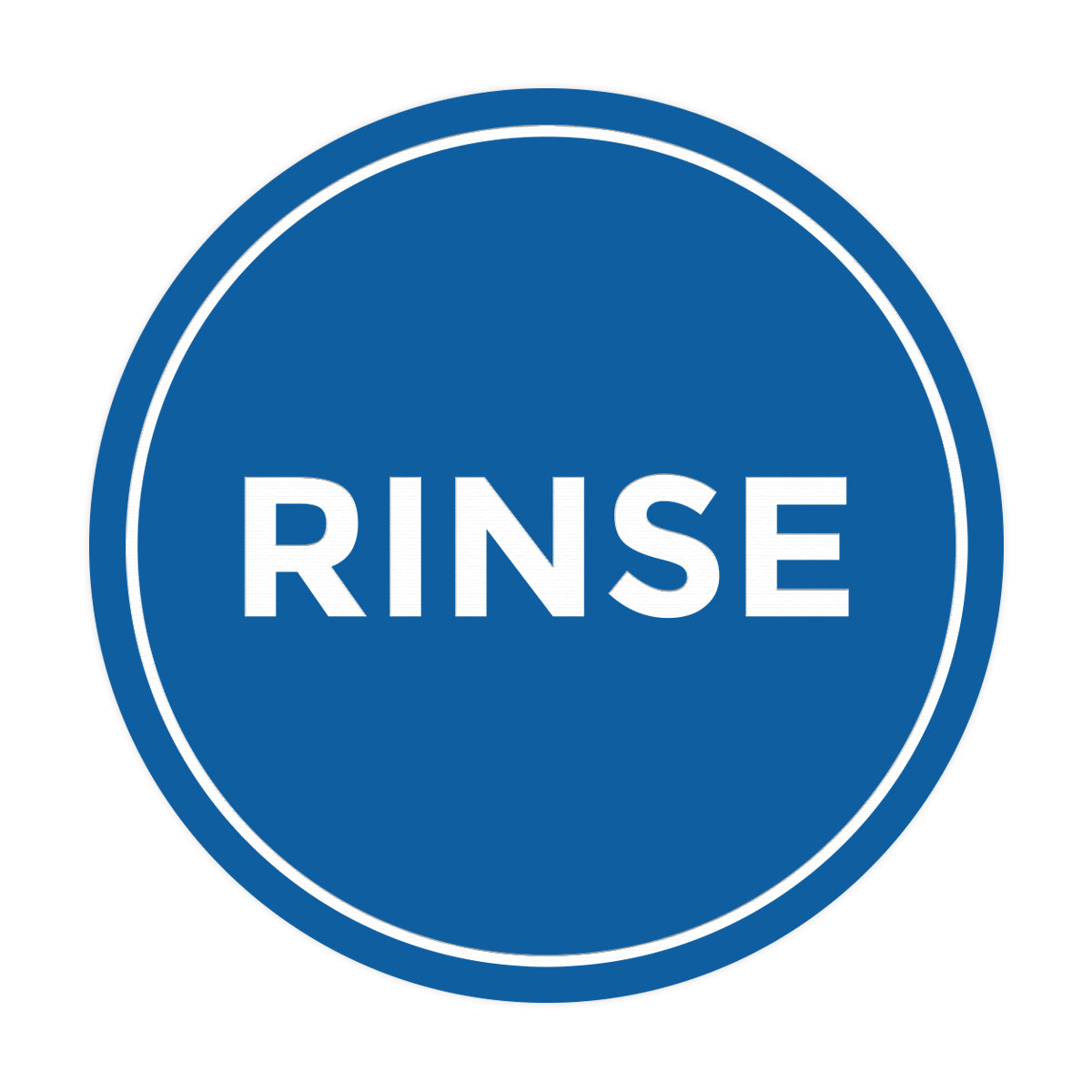 Signs ByLITA Circle Rinse Sign
