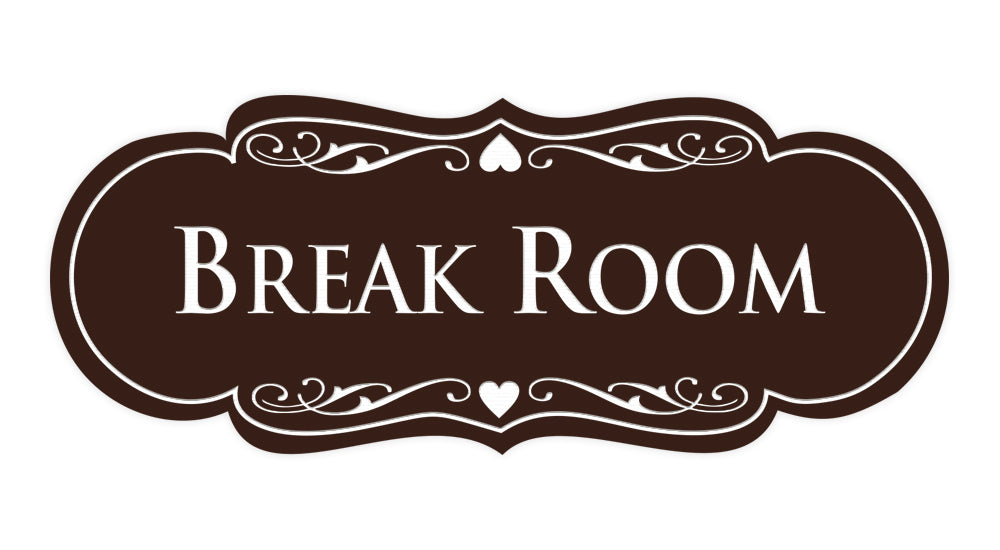 Signs ByLITA Designer Break Room Sign