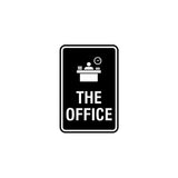 Portrait Round The Office Sign