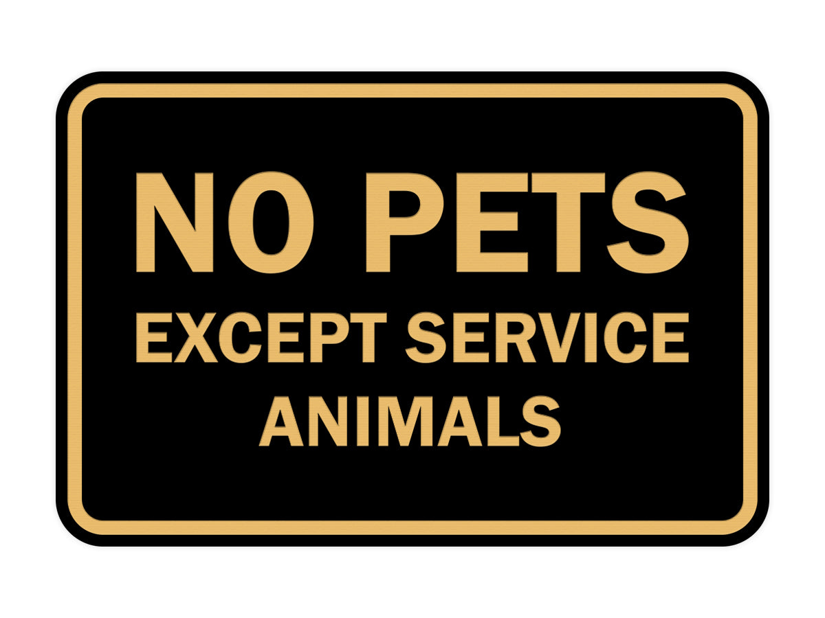Signs ByLITA Classic Framed No Pets Except Service Animals Sign