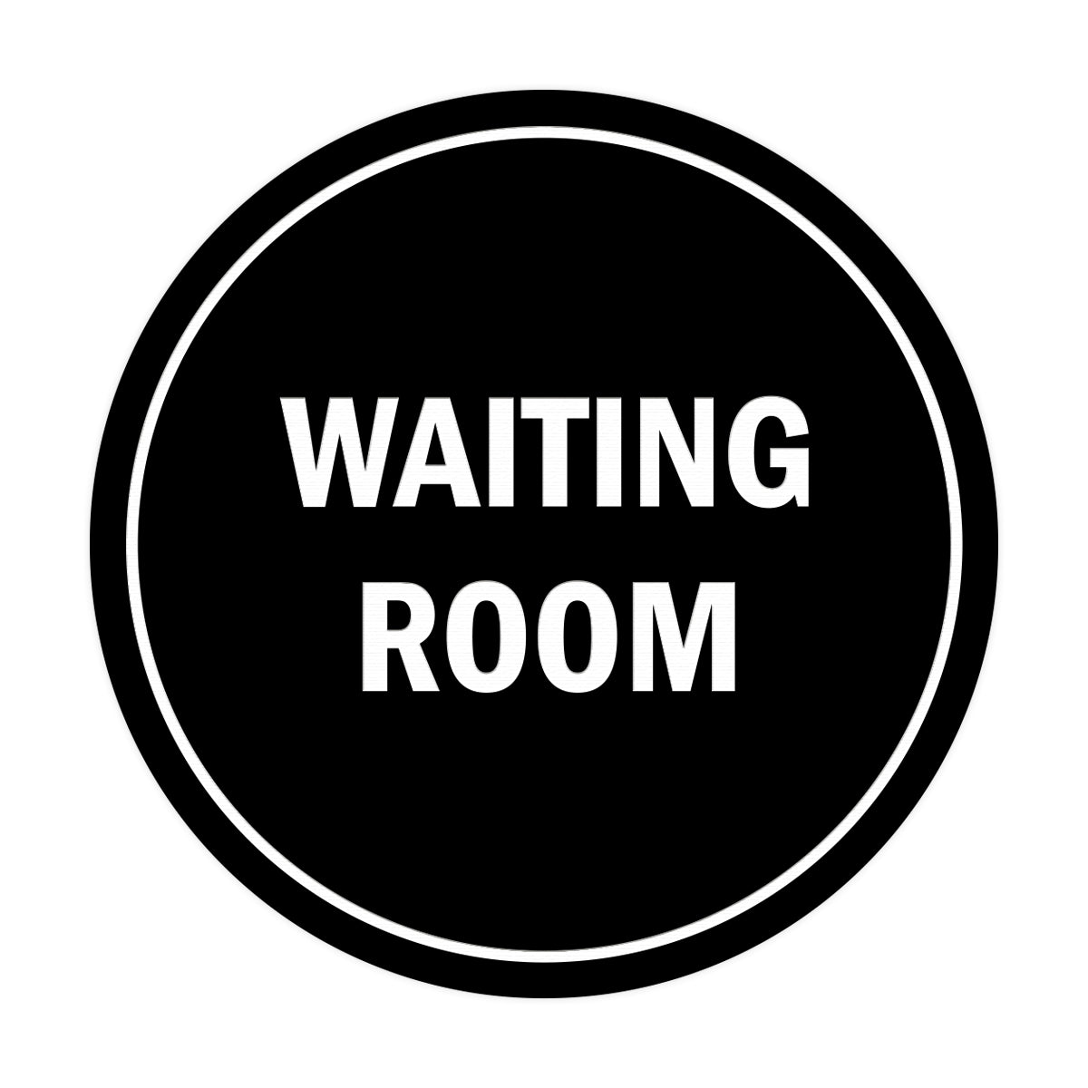Signs ByLITA Circle Waiting Room Sign