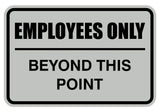 Signs ByLITA Classic Framed Employees Only Beyond This Point Sign
