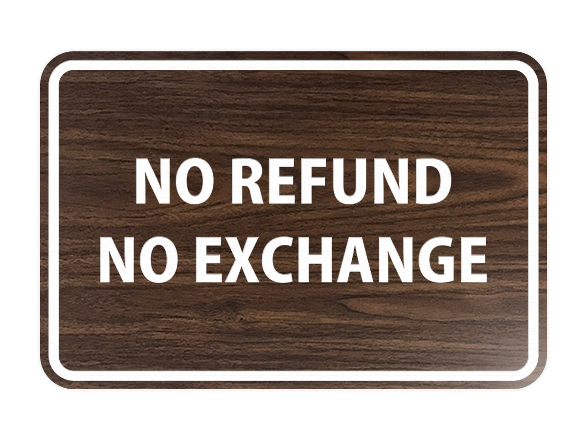 Signs ByLITA Classic Framed No Refund No Exchange