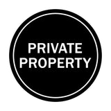 Signs ByLITA Circle Private Property Sign