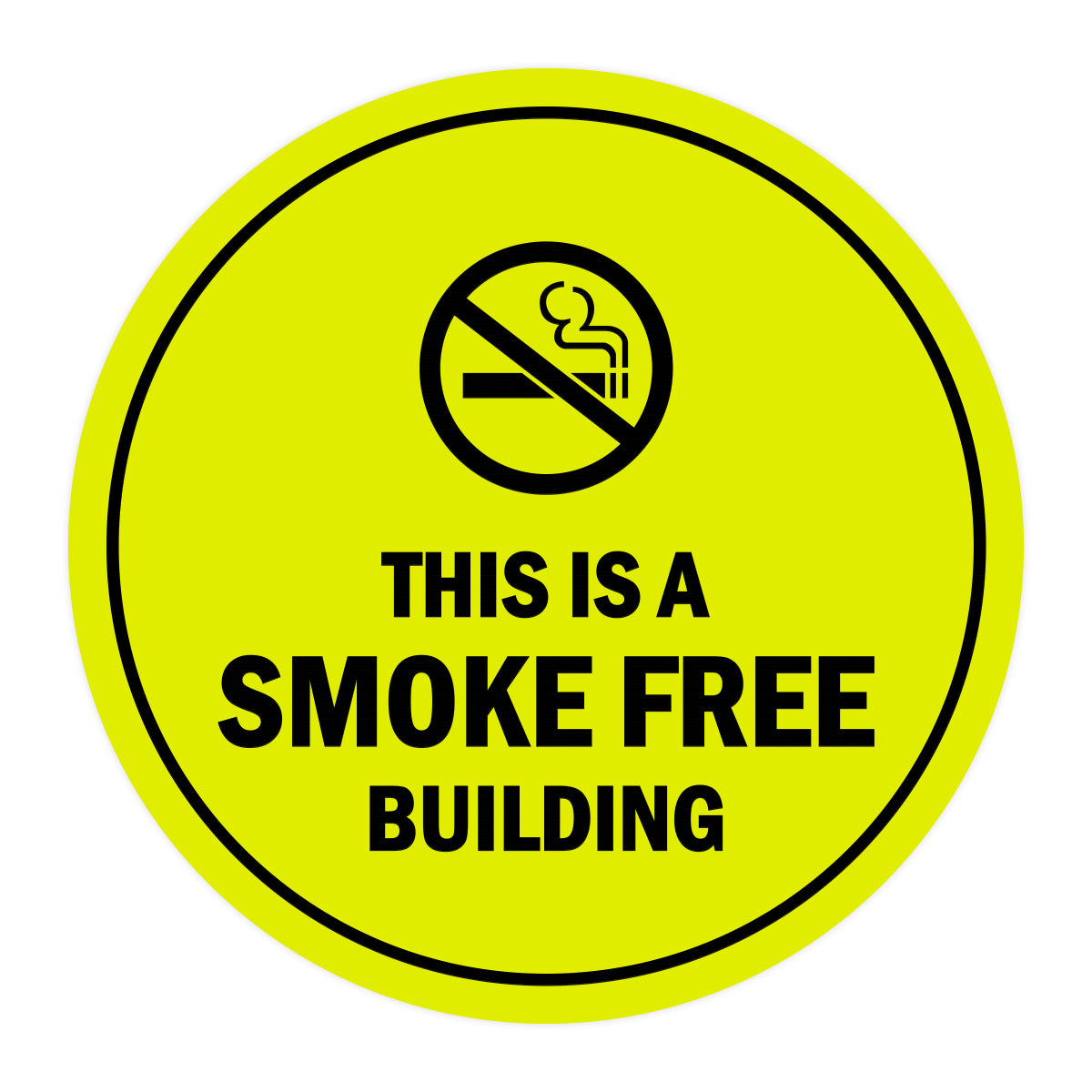 Signs ByLITA Circle This is a smoke free building Sign