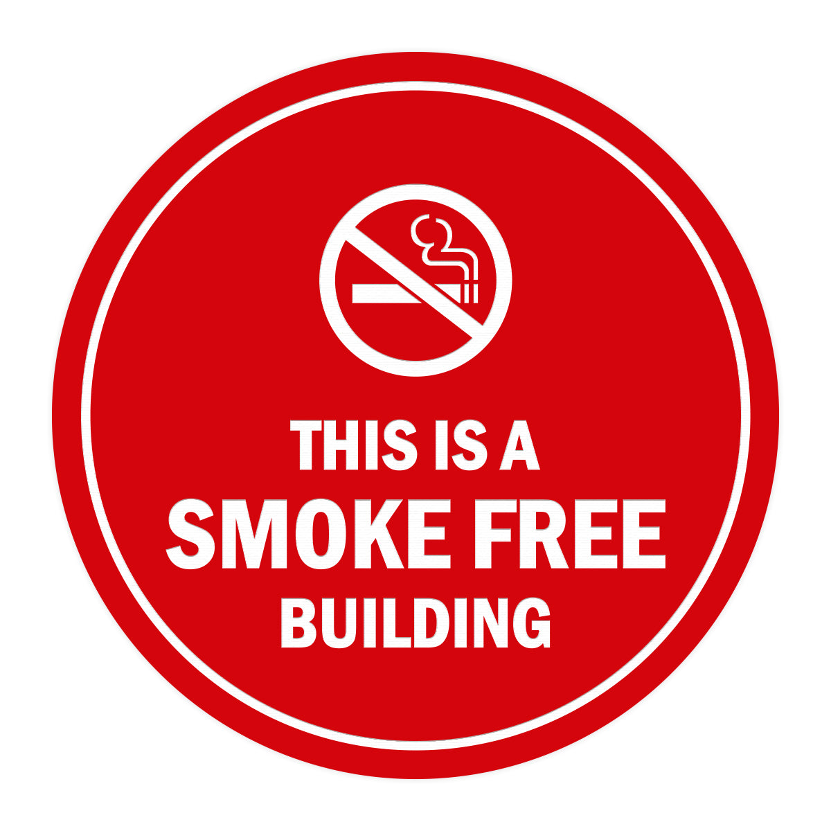 Signs ByLITA Circle This is a smoke free building Sign