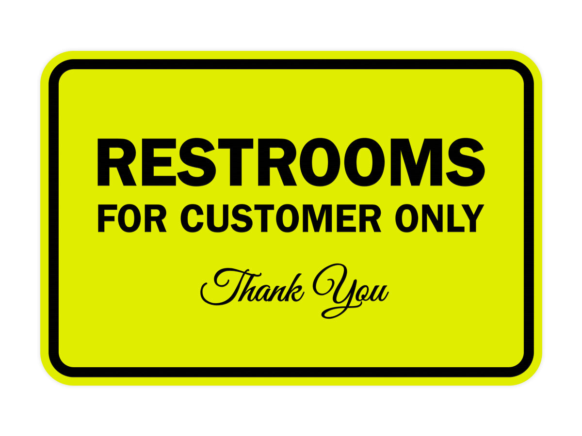 Signs ByLITA Classic Framed Restroom for customers Sign