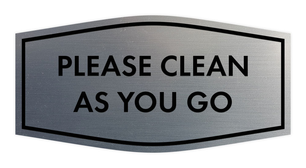 Fancy Please Clean As You Go Wall or Door Sign