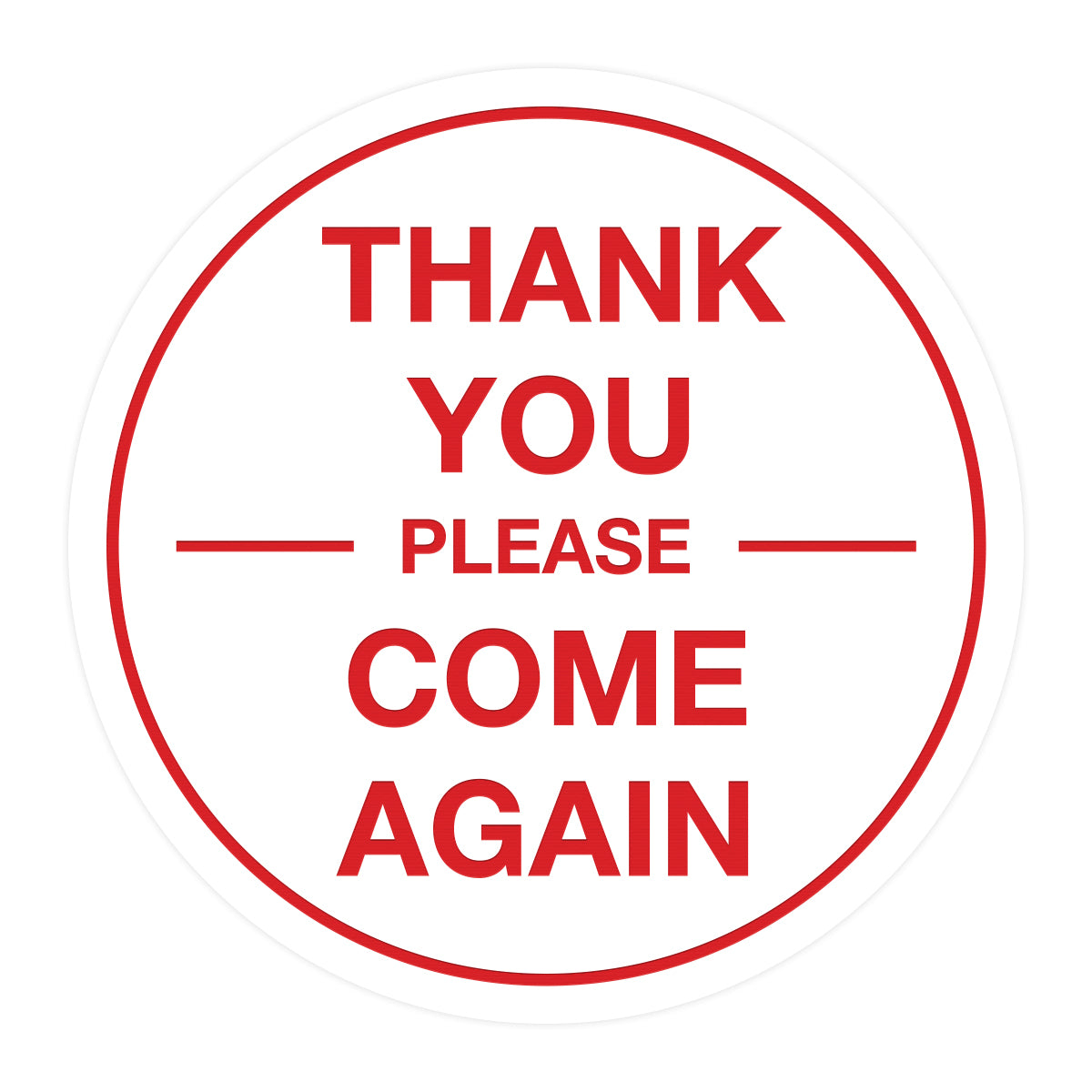 Signs ByLITA Circle thank you please come again with bar Sign