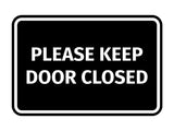 Signs ByLITA Classic Framed Please Keep Door Closed Sign