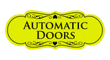 Signs ByLITA Designer Automatic Doors Sign