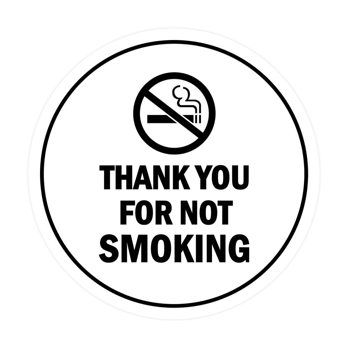 Signs ByLITA Circle Thank you for not smoking Sign with Adhesive Tape, Mounts On Any Surface, Weather Resistant, Indoor/Outdoor Use