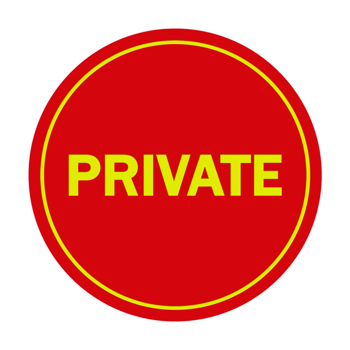 Signs ByLITA Circle Private Sign