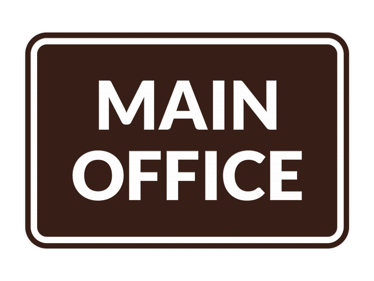Signs ByLITA Classic Framed Main Office Sign