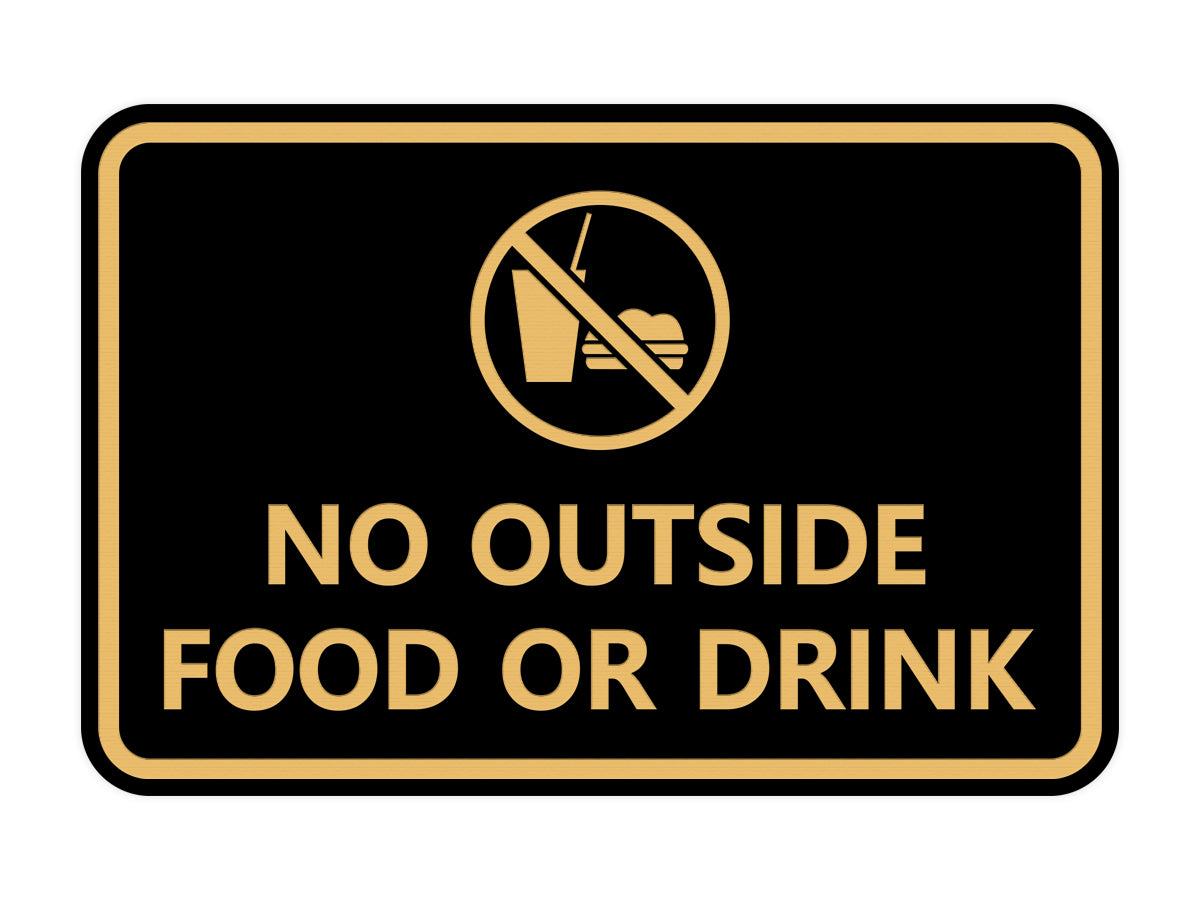 Signs ByLITA Classic Framed No outside food or drink Sign