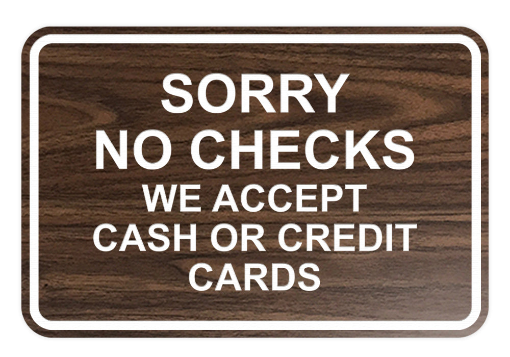 Signs ByLITA Classic Framed Sorry No Checks Sign