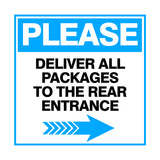 Square Plus Please Deliver All Packages To The Rear Entrance Right Arrow Wall or Door Sign | Health & Safety Warehouse Business Signage
